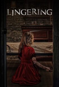 โรงแรมผีจองเวร Lingering (2020)