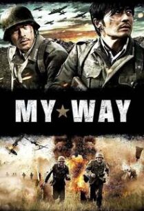 สงคราม มิตรภาพ ความรัก My Way (2011)