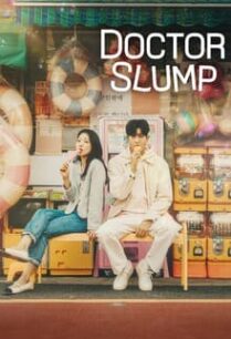 หัวใจหมอไม่มอดไหม้ Doctor Slump (2024)